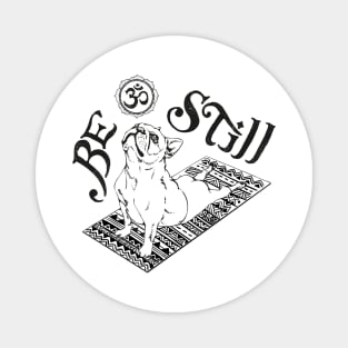 Be Still French Bulldog Magnet